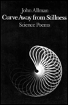 Curve Away from Stillness: Science Poems