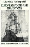 European Poems and Transitions: Over All the Obscene Boundaries