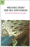 The Sea and Poison: A Novel