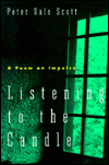 Listening to the Candle: A Poem on Impulse