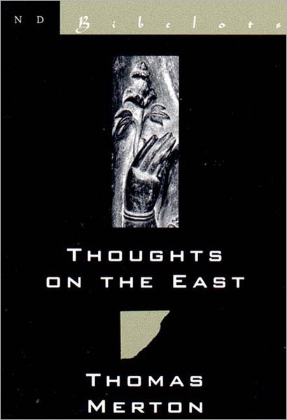 Thoughts on the East