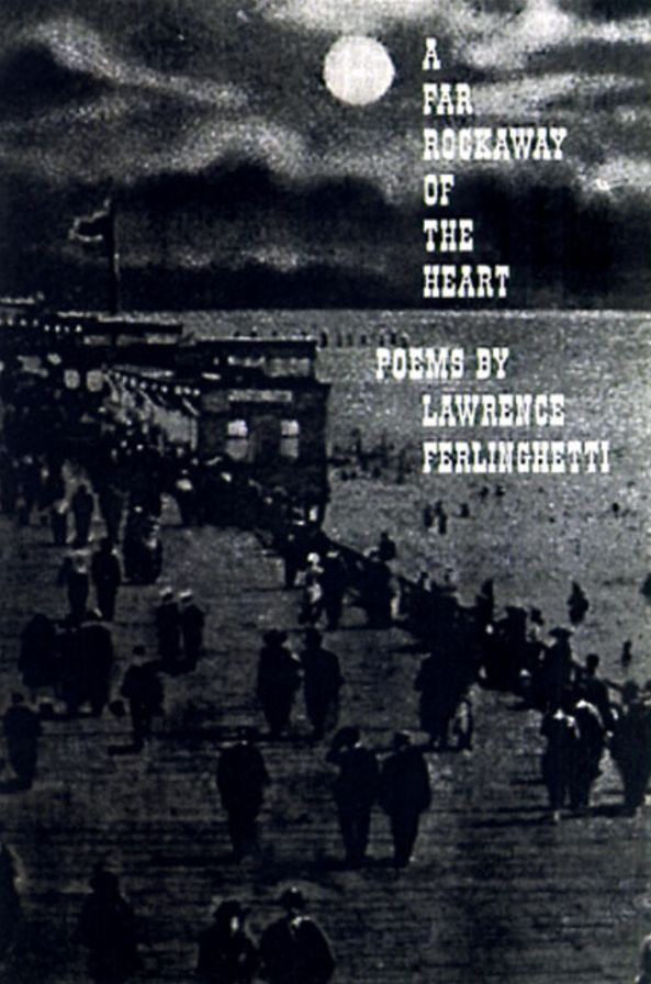 Far Rockaway of the Heart