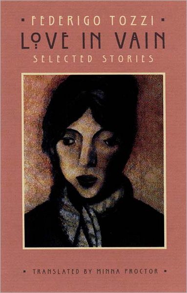 Love in Vain: Selected Stories