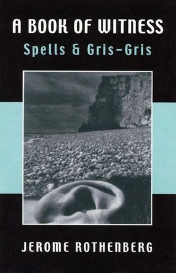 A Book of Witness: Spells and Gris-Gris