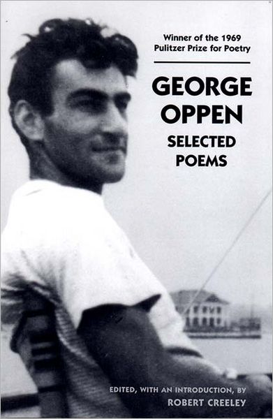 Selected Poems of George Oppen