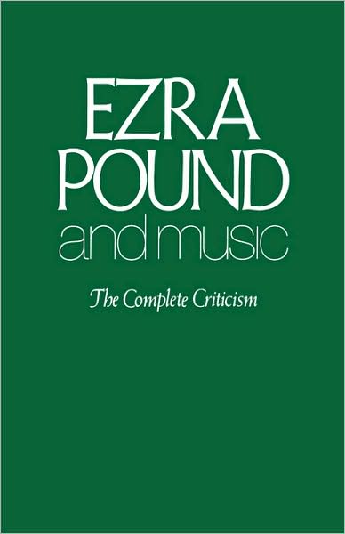 Ezra Pound and Music