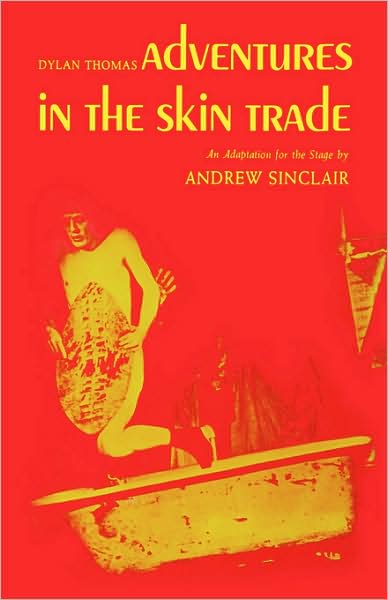 Adventures In The Skin Trade