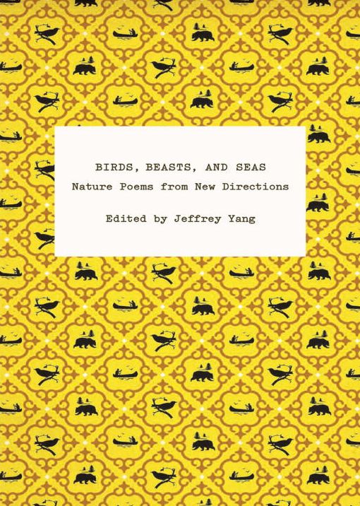 Birds, Beasts, and Seas: Nature Poems