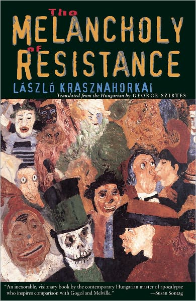 The Melancholy of Resistance