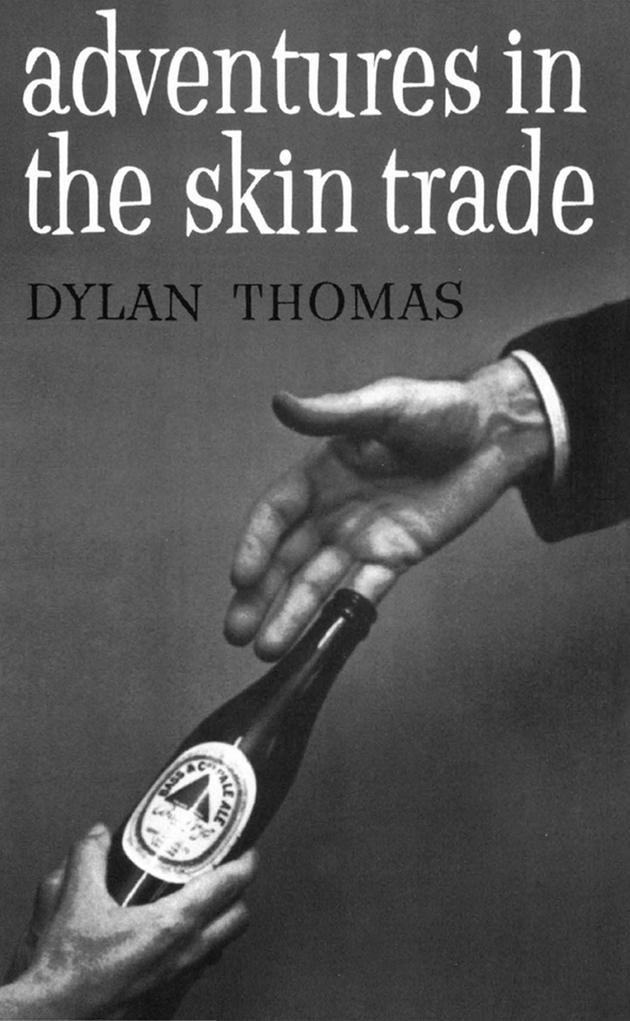 Adventures in the Skin Trade