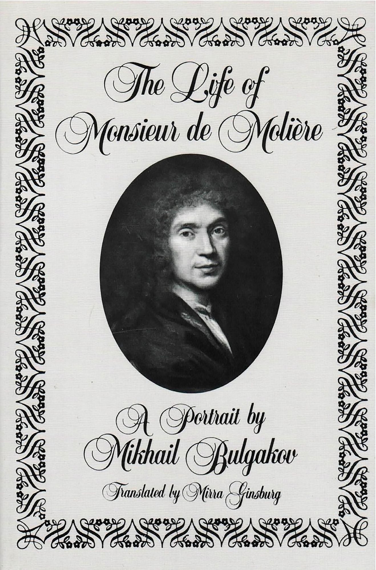 The Life of Monsieur de Molière: A Portrait by Mikhail Bulgakov