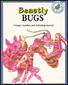 Beastly Bugs