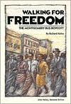 Steck-Vaughn Stories of America: Student Reader Walking for Freedom , Story Book