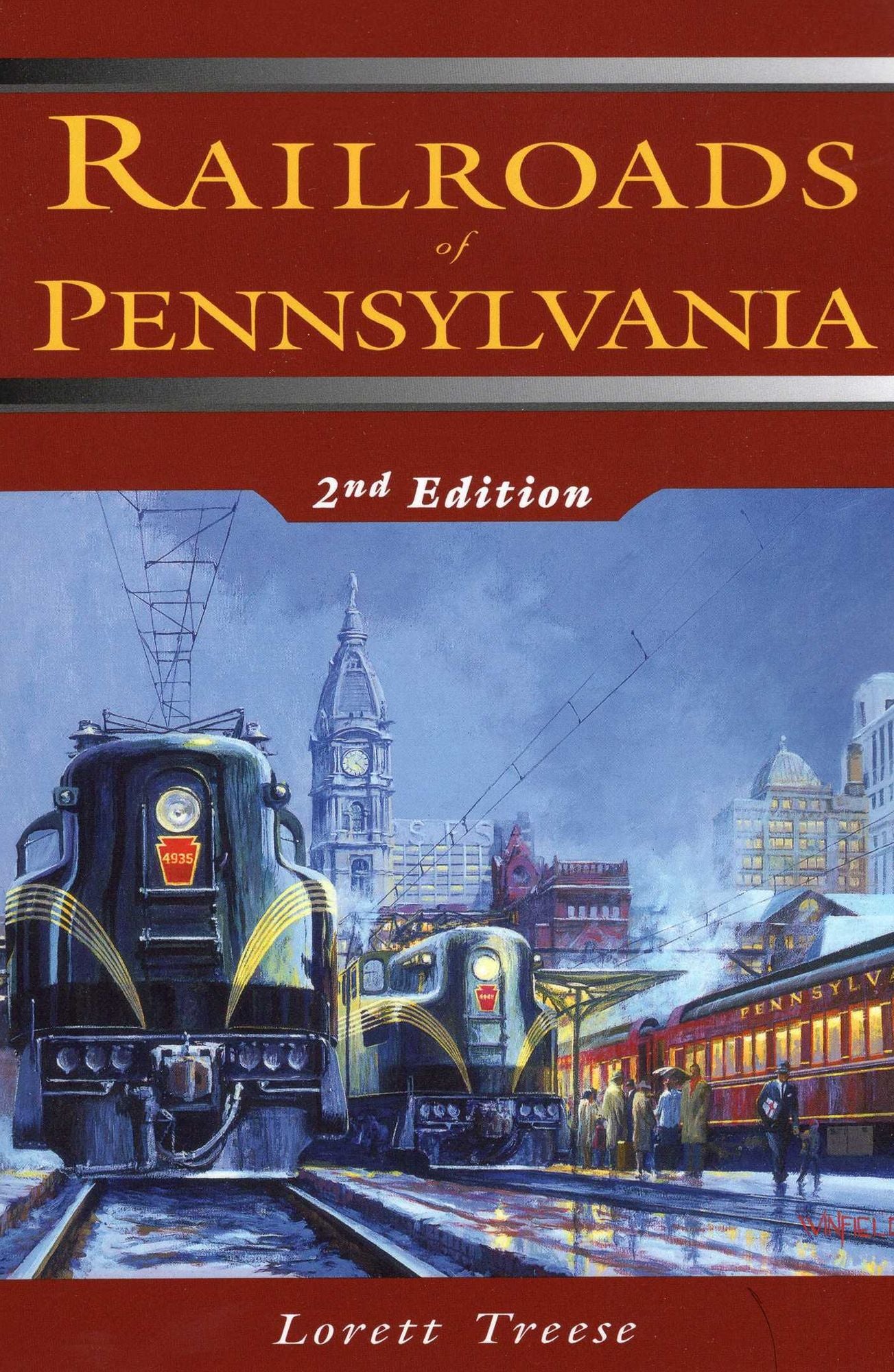 Railroads of Pennsylvania: 2nd Edition