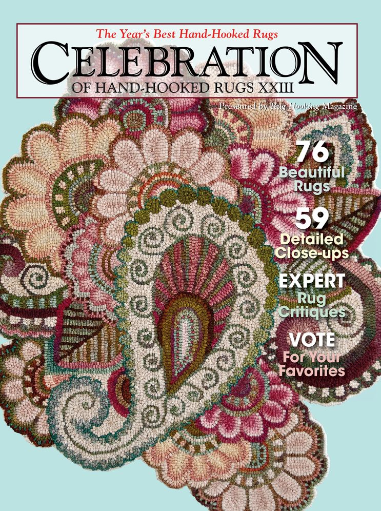Celebration of Hand-Hooked Rugs XXIII