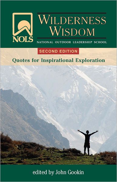 NOLS Wilderness Wisdom 2nd Edition
