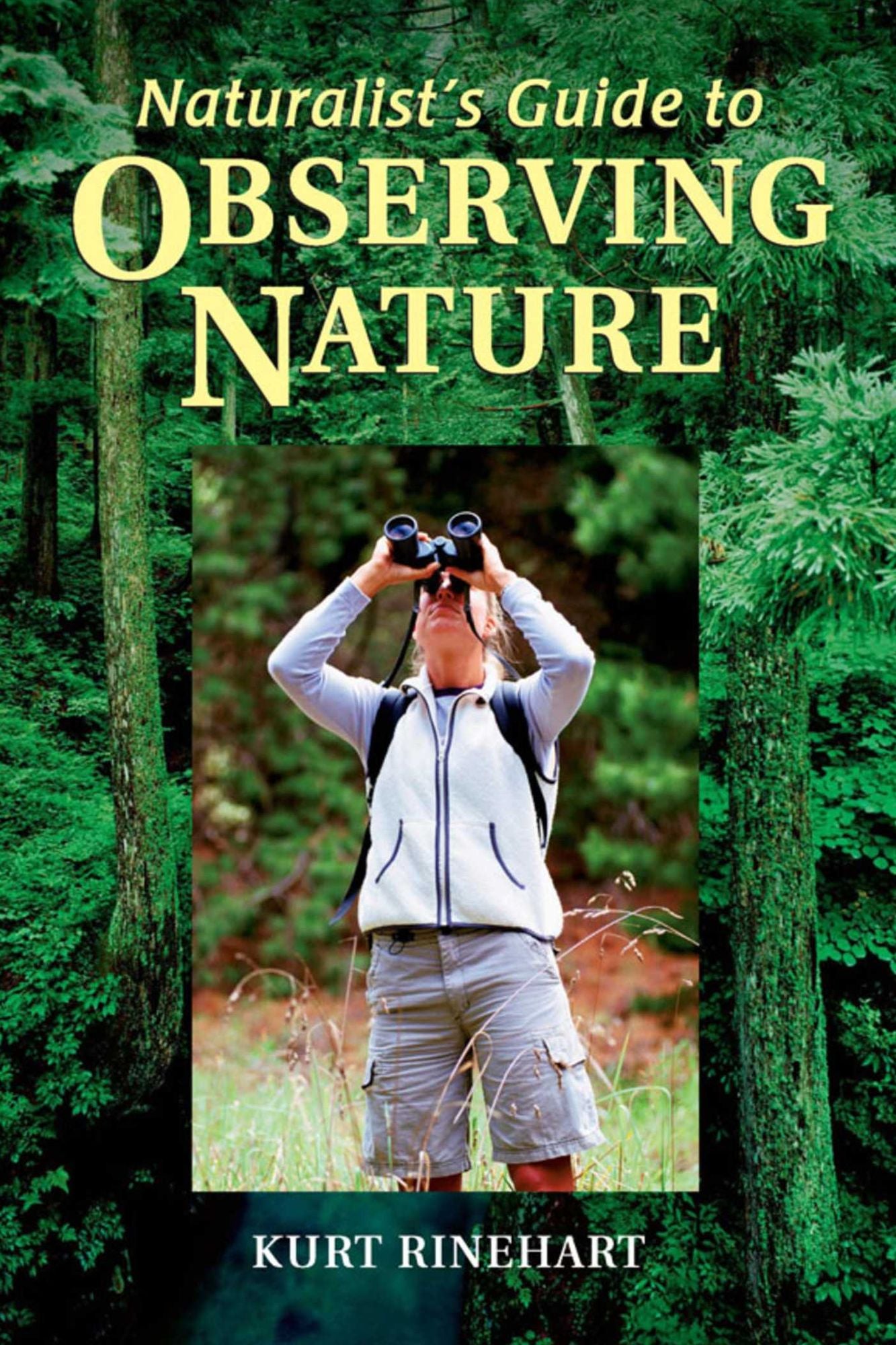 Naturalist's Guide to Observing Nature