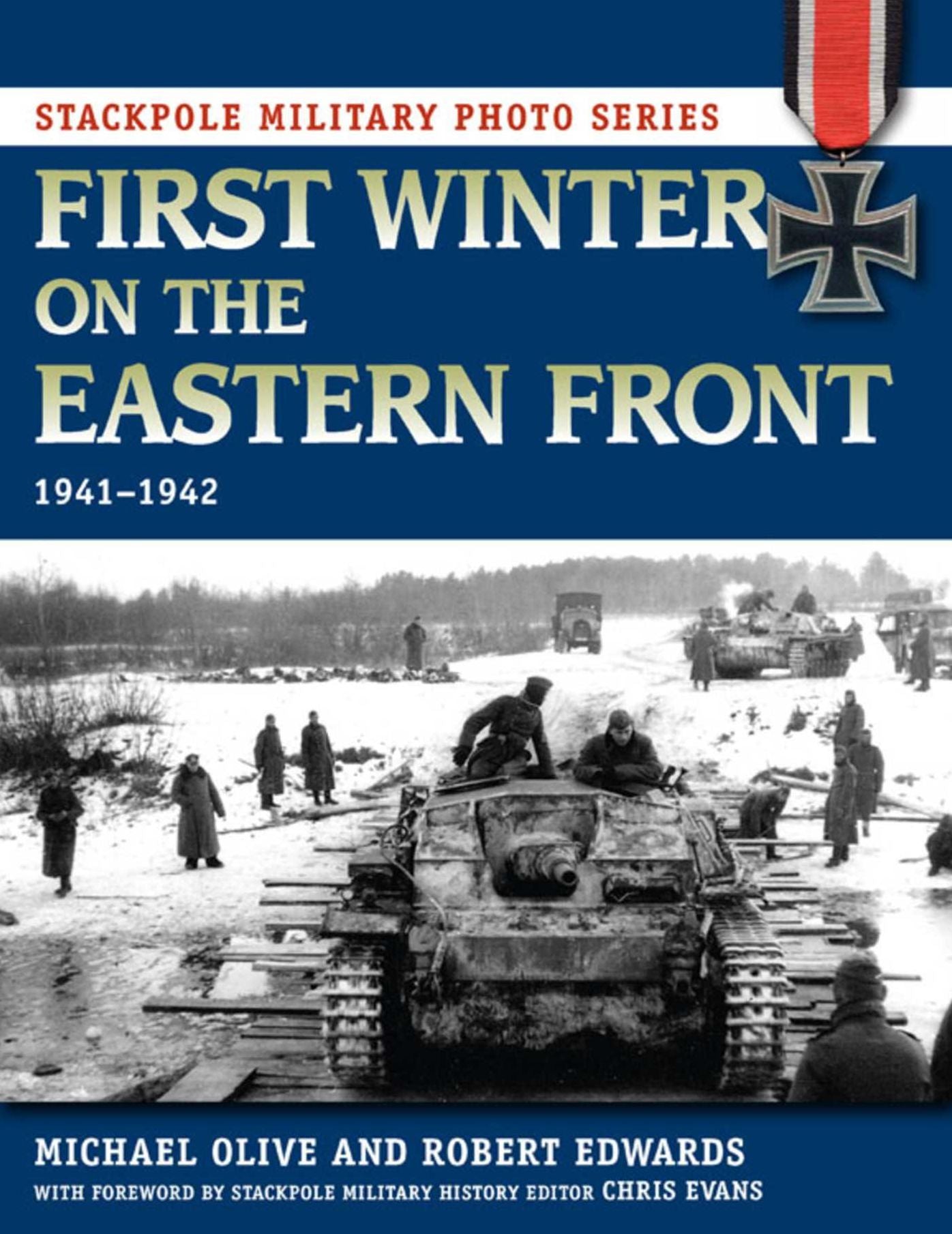 First Winter on the Eastern Front: 1941-1942