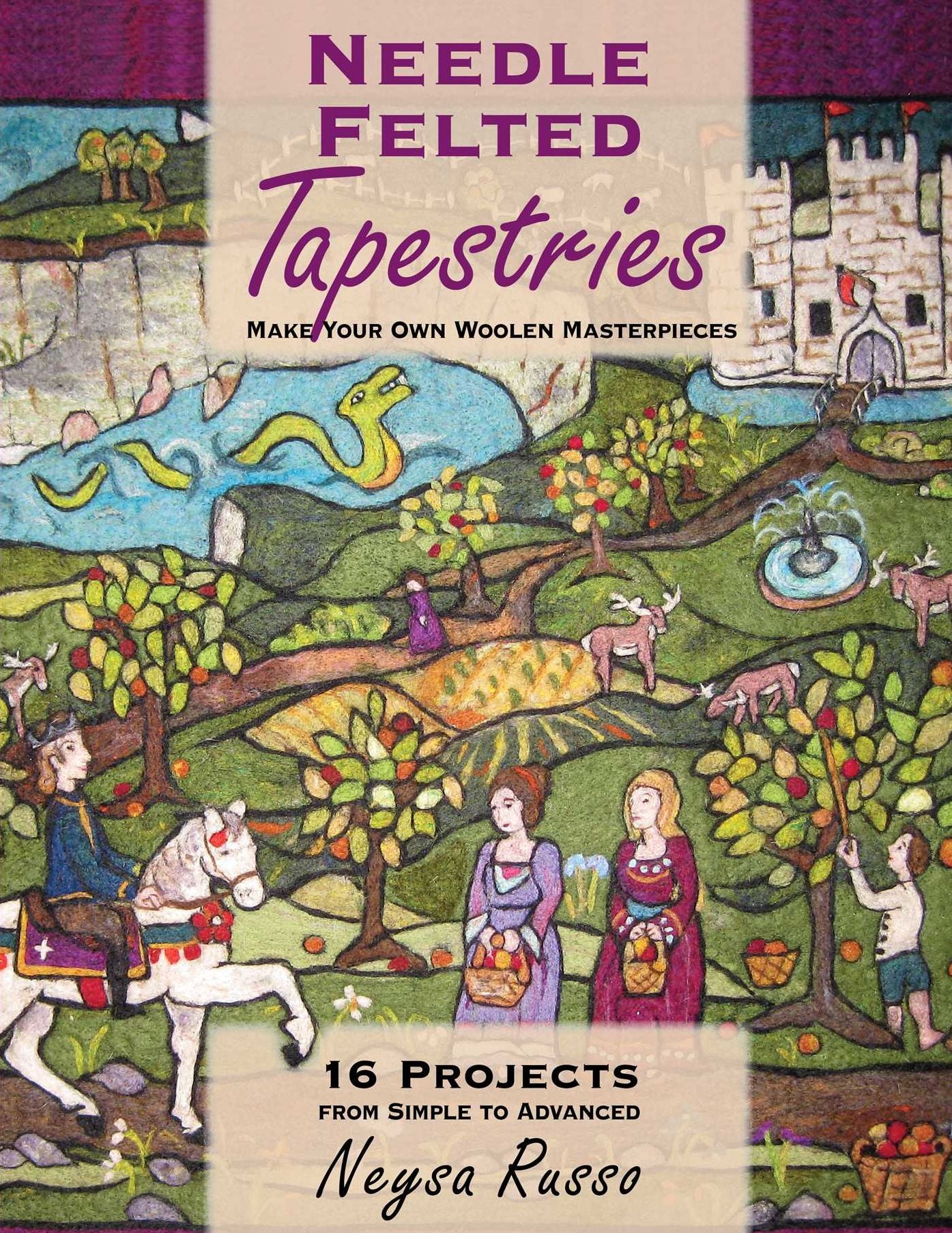 Needle Felted Tapestries: Make Your Own Woolen Masterpieces