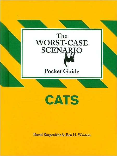 The Worst-Case Scenario Pocket Guide: Cats