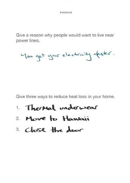 F in Exams: The Very Best Totally Wrong Test Answers