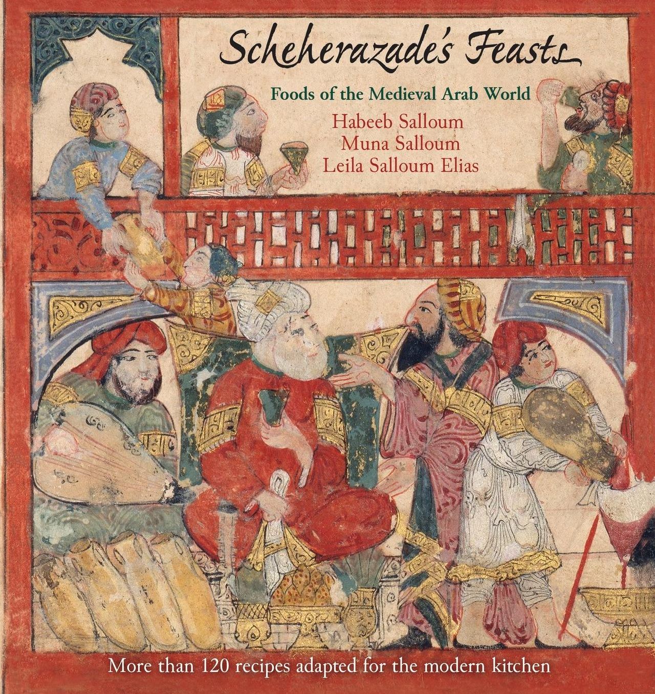 Scheherazade's Feasts : Foods of the Medieval Arab World