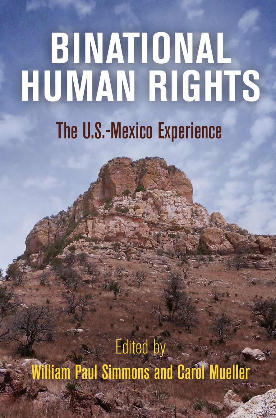 Binational Human Rights : The U.S.-Mexico Experience