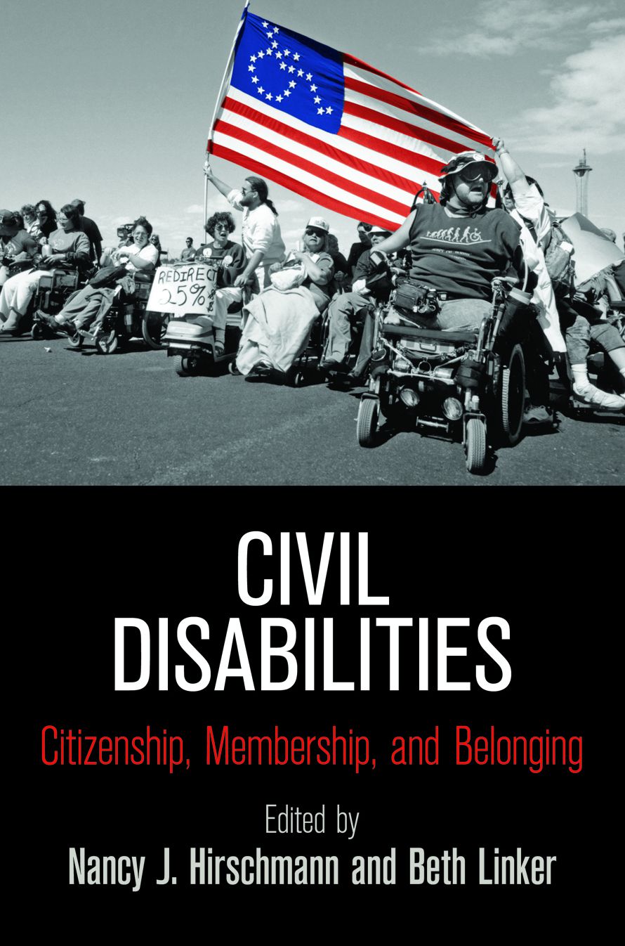 Civil Disabilities : Citizenship, Membership, and Belonging