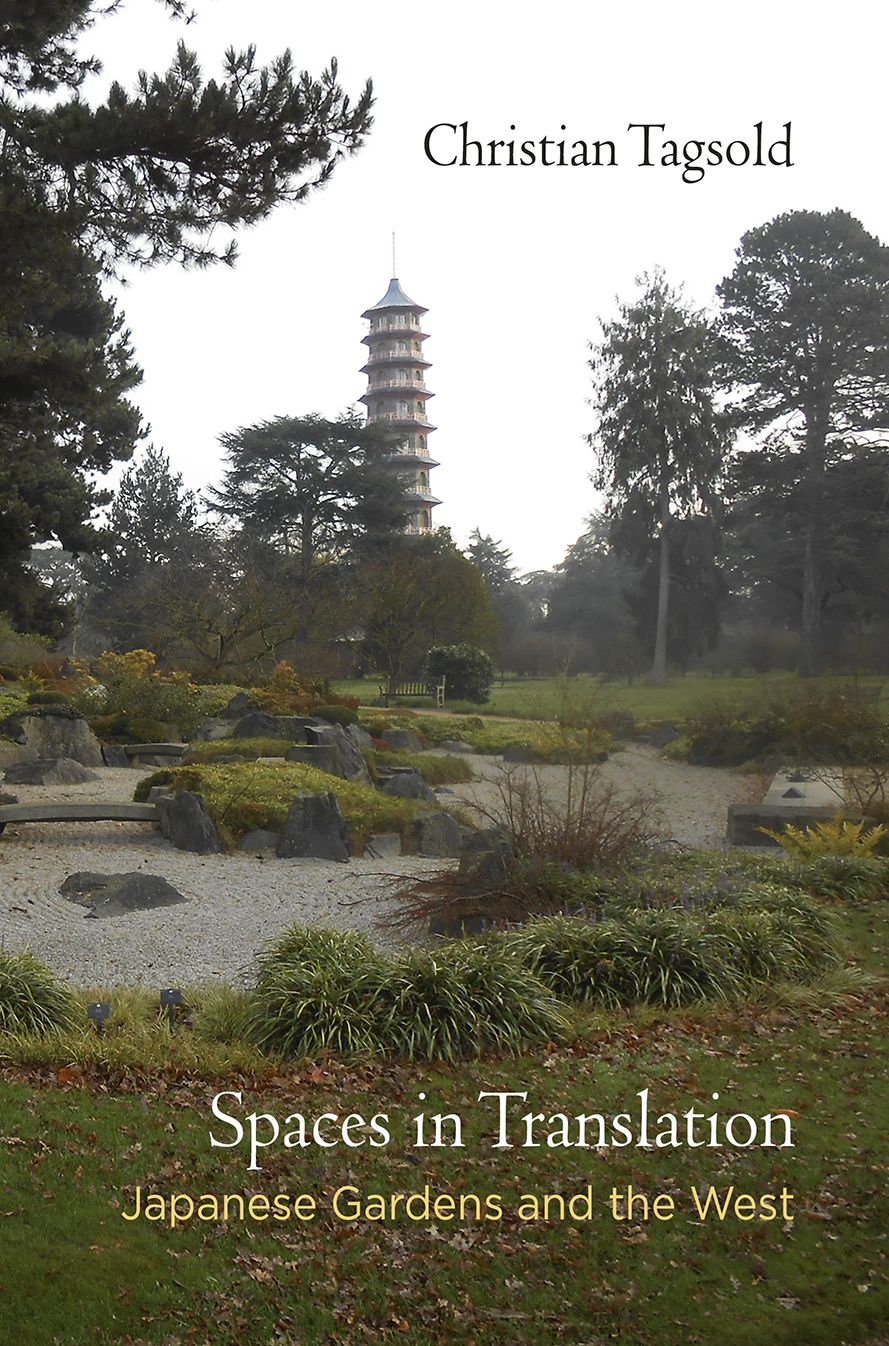 Spaces in Translation : Japanese Gardens and the West