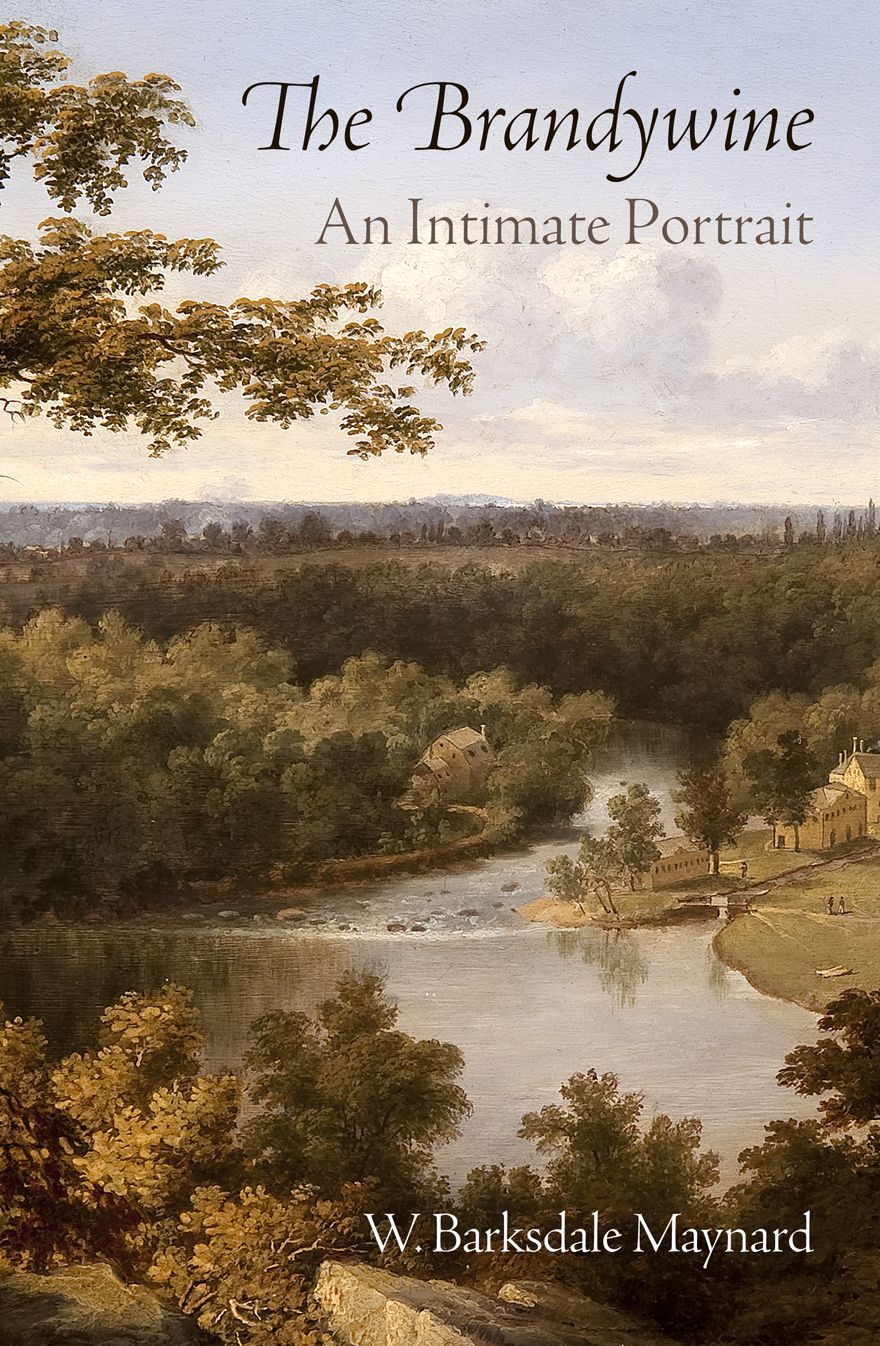 The Brandywine : An Intimate Portrait