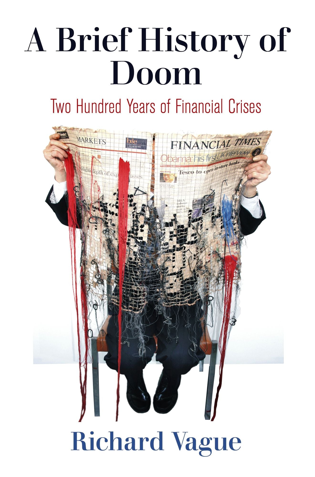 A Brief History of Doom: Two Hundred Years of Financial Crises
