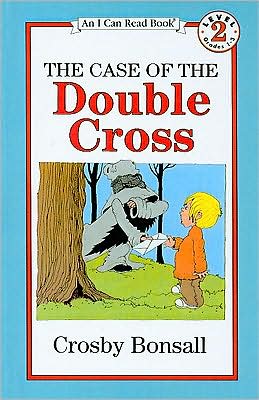 The Case of the Double Cross (I Can Read Book 2 Series)