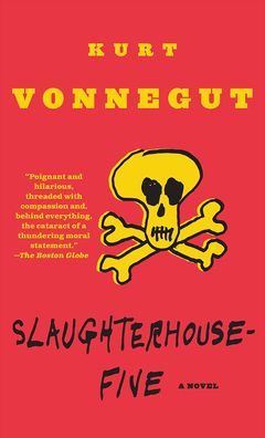 Slaughterhouse-Five, or The Children's Crusade: A Duty-Dance with Death