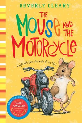The Mouse and the Motorcycle (Ralph Mouse Series #1)