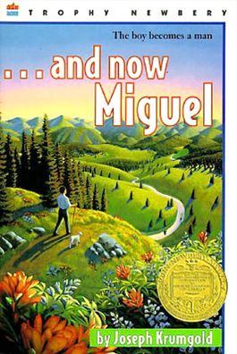 And Now Miguel