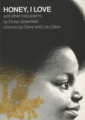 Honey, I Love and Other Love Poems