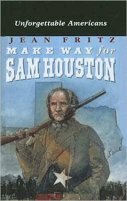 Make Way for Sam Houston