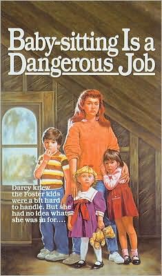 Baby-Sitting Is a Dangerous Job