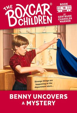 Benny Uncovers a Mystery (The Boxcar Children Series #19)