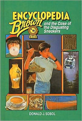 Encyclopedia Brown and the Case of the Disgusting Sneakers (Encyclopedia Brown Series #18)