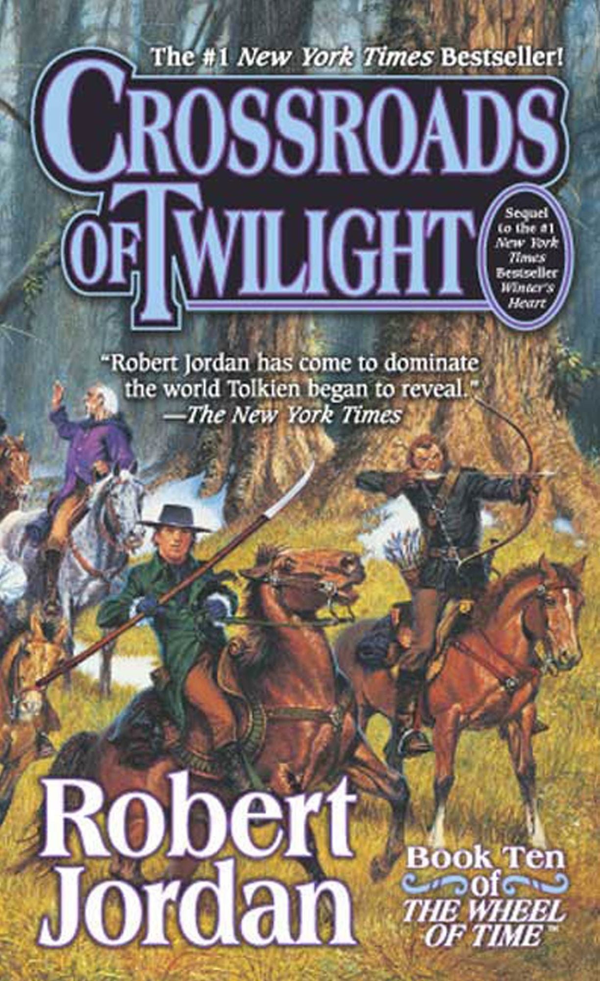 Crossroads of Twilight (Wheel of Time Series #10)