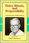Rules, Rituals and Responsibility: Essays Dedicated to Herbert Fingarette