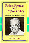 Rules, Rituals and Responsibility: Essays Dedicated to Herbert Fingarette