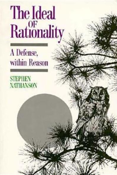 Ideal of Rationality: A Defense, Within Reason