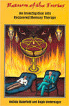 Return of the Furies: An Investigation into Recovered Memory Therapy