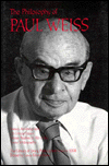The Philosophy of Paul Weiss
