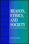 Reason, Ethics, and Society: Themes from Kurt Baier, with His Responses