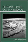 Perspectives on Habermas
