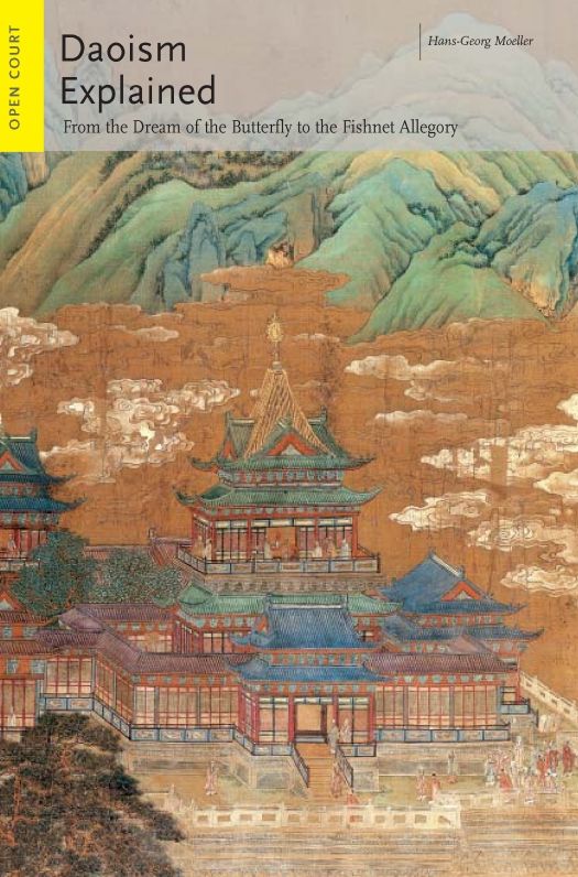 Daoism Explained: From the Dream of the Buttlerfly to the Fishnet Allegory (Ideas Explained Series)