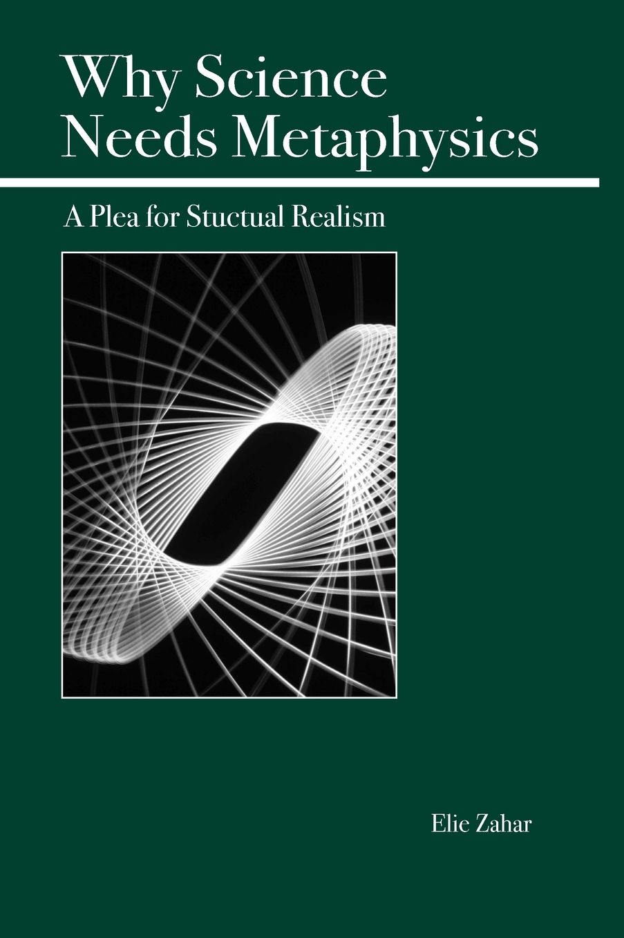 Why Science Needs Metaphysics: A Plea for Structural Realism